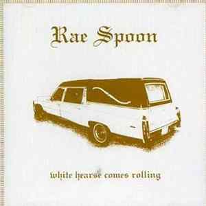 Rae Spoon - White Hearse Comes Rolling flac