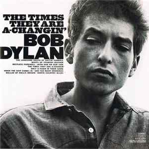 Bob Dylan - The Times They Are A-Changin' flac