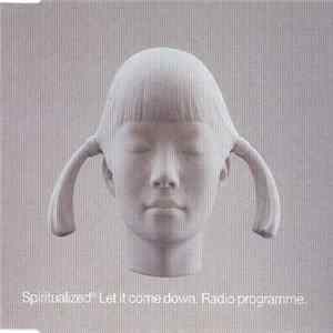 Spiritualized - Let It Come Down. Radio Programme. flac