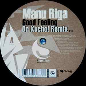 Manu Riga - Good Feeling / Watch Through Me flac