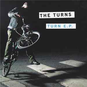 The Turns - Turn E.P. flac