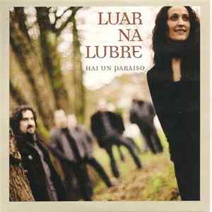 Luar Na Lubre - Hai Un Paraiso flac