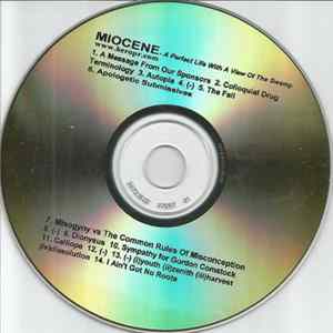 Miocene - A Perfect Life With A View Of The Swamp flac