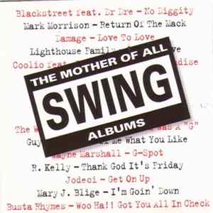 Various - The Mother Of All Swing Albums flac