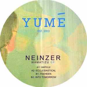 Neinzer - Wamatizu EP flac