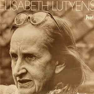 Elisabeth Lutyens, Richard Deering - Birthday Recital flac