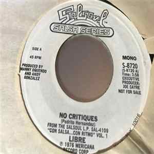 Libre - No Critiques, Donna Lee/ A Gozar Bailar flac