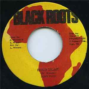 Tony Tuff - Hold Tight flac