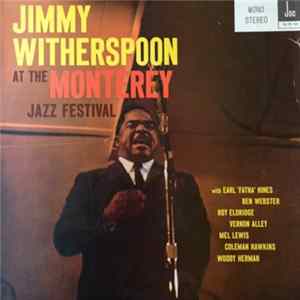 Jimmy Witherspoon - At The Monterey Jazz Festival flac