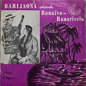Barijaona Chante Ranaïvo Ranarivelo - Tsy Lainga / Ry Ampitso Ô flac