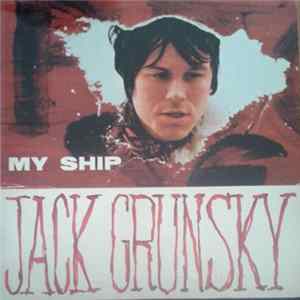 Jack Grunsky - My Ship flac