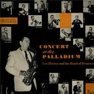 Les Brown and his Band of Renown - Concert At The Palladium flac