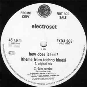 Electroset - How Does It Feel? (Theme From Techno Blues) flac