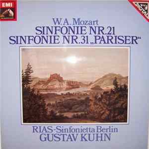W.A. Mozart - RIAS-Sinfonietta Berlin, Gustav Kuhn - Sinfonie Nr. 21 / Sinfonie Nr. 31 "Pariser" flac