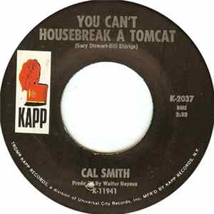 Cal Smith - You Can't Housebreak A Tomcat flac