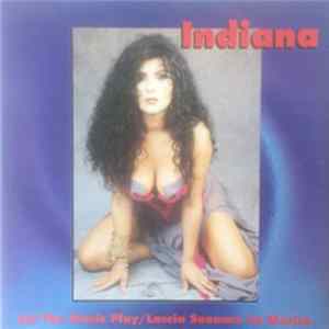 Indiana - Let The Music Play / Lascia Suonare La Musica flac