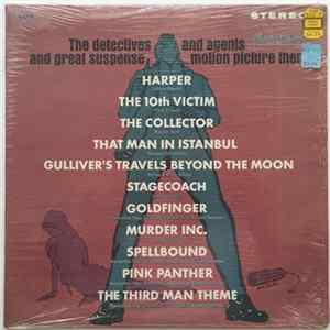Various - The Detectives & Agents & Great Suspense Motion Picture Themes flac