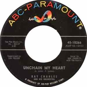 Ray Charles And His Orchestra - Unchain My Heart / But On The Other Hand Baby flac