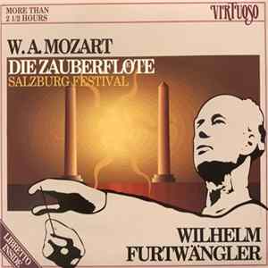 W. A. Mozart, Wilhelm Furtwängler - Die Zauberflöte (Salzburg Festival) flac