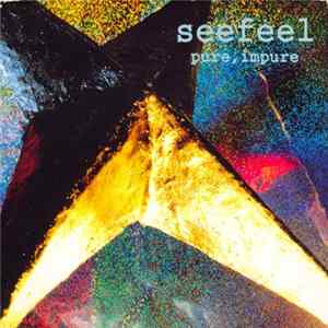 Seefeel - Pure, Impure flac