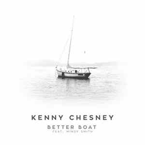 Kenny Chesney Feat. Mindy Smith - Better Boat flac