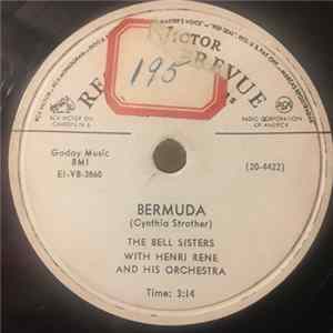 The Bell Sisters With Henri René And His Orchestra - Bermuda / June Night flac