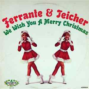Ferrante & Teicher - We Wish You A Merry Christmas flac