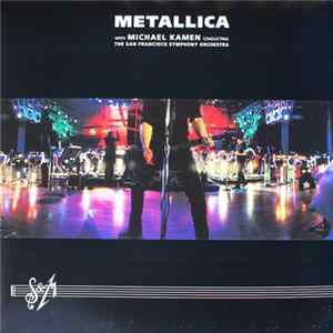 Metallica With Michael Kamen Conducting The San Francisco Symphony Orchestra - S&M flac