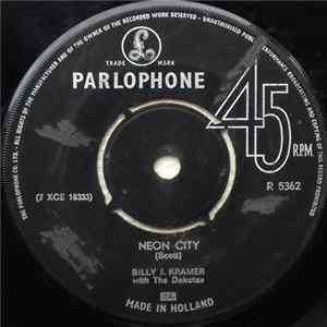 Billy J. Kramer With The Dakotas - Neon City / I'll Be Doggone flac