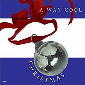 Various - A Way Cool Christmas flac