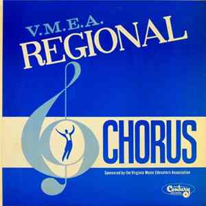 1969 District VIII V.M.E.A. Regional Chorus And Denbigh High School - V.M.E.A. Regional Chorus flac