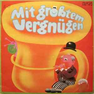 Rundfunk-Blasorchester Leipzig Leitung: Edgar Brandt - Mit Größtem Vergnügen flac
