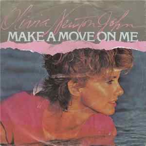 Olivia Newton-John - Make A Move On Me flac
