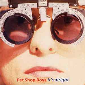 Pet Shop Boys - It's Alright flac