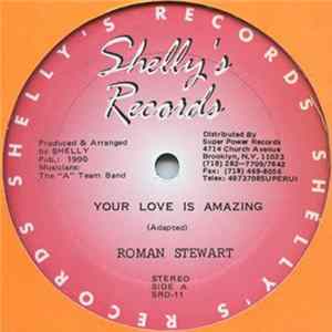 Roman Stewart - Your Love Is Amazing flac