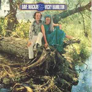 Dave Mackay & Vicky Hamilton - Dave Mackay & Vicky Hamilton flac