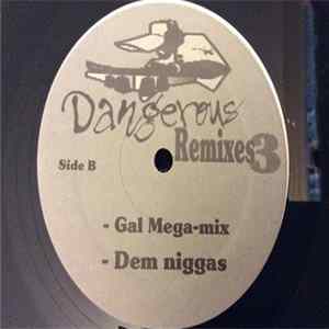 Various - Dangerous Remixes 3 flac