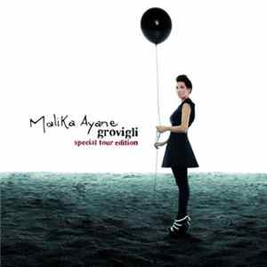 Malika Ayane - Grovigli (Special Tour Edition) flac