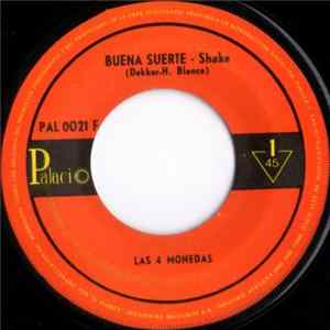 Las Cuatro Monedas - Buena Suerte / La Balsa flac