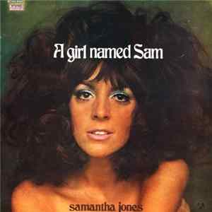 Samantha Jones - A Girl Named Sam flac