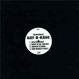 Bay-B-Kane - The Return Of Bay-B-Kane flac