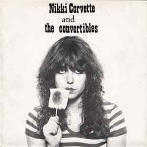 Nikki Corvette And The Convertibles - Young And Crazy flac