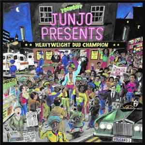 Junjo - Heavyweight Dub Champion flac