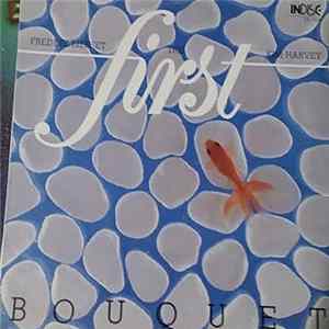 Kim Harvey, Tris, Freddie Bierset - First Bouquet flac