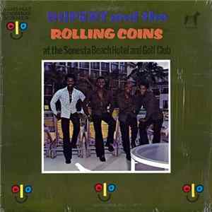 Rupert And The Rolling Coins - At The Sonesta Beach Hotel And Golf Club flac