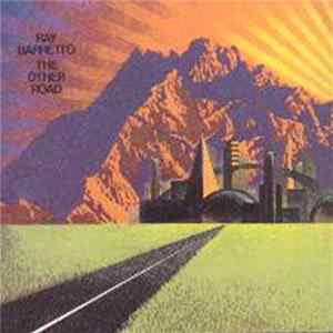 Ray Barretto - The Other Road flac