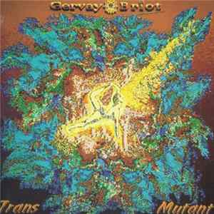 Gervay Briot - Trans Mutant flac