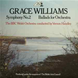 Grace Williams - Symphony No. 2; Ballads for Orchestra flac