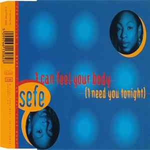 Sefe - I Can Feel Your Body (I Need You Tonight) flac
