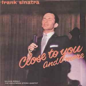 Frank Sinatra - Close To You And More flac